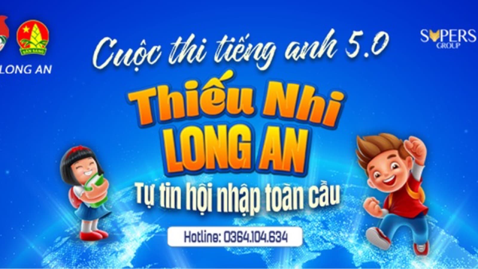 Thiếu nhi Long An Tự tin hội nhập toàn cầu