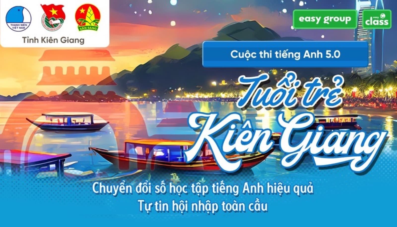 Tuổi trẻ Kiên Giang - Chuyển đổi số học tập tiếng Anh hiệu quả, Tự tin hội nhập toàn cầu